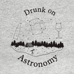 Drunk on Astronomy T-Shirt